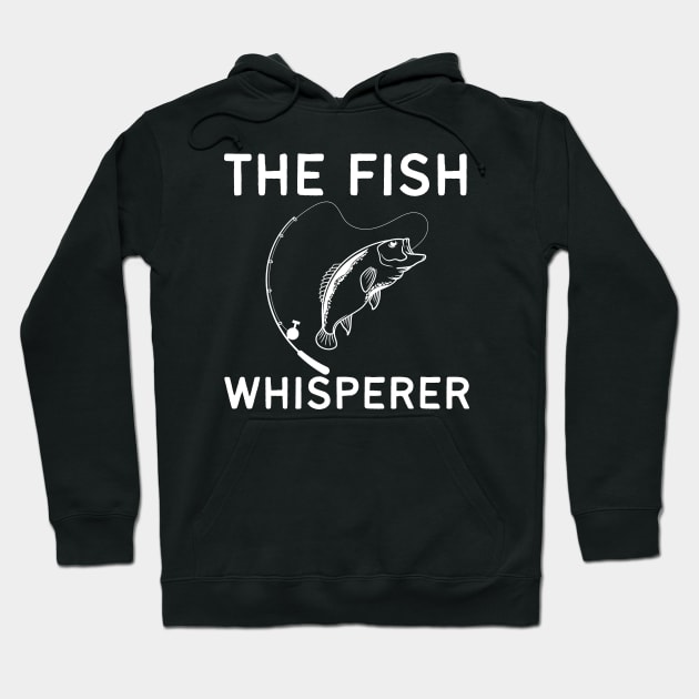 The Fish Whisperer Hoodie by HobbyAndArt